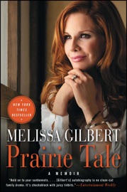 Book Prairie Tale - Melissa Gilbert