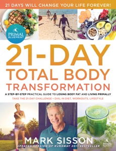 The Primal Blueprint 21-Day Total Body Transformation