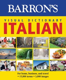 Visual Dictionary: Italian: For Home, Business, and Travel - Barrons Educational Series & PONS Editorial Team