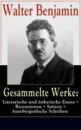 Read: Gesammelte Werke: Literarische und ästhetische Essays + Rezensionen Book + Satiren