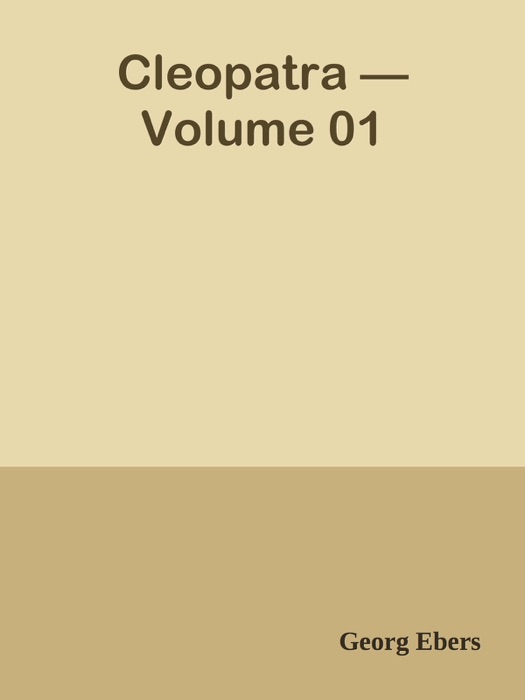 Cleopatra — Volume 01