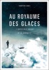 Book Au royaume des glaces - L'impossible voyage de la Jeannette