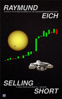 Selling Short by Raymund Eich