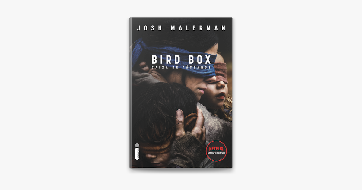 Caixa de pássaros: Bird Box no Apple Books