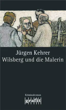 Read: Wilsberg und Book die Malerin