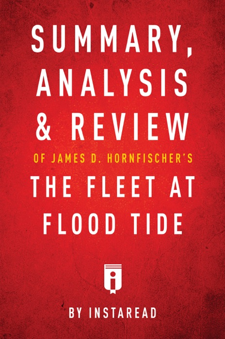 Summary, Analysis & Review of James D. Hornfischer’s The Fleet at Flood Tide