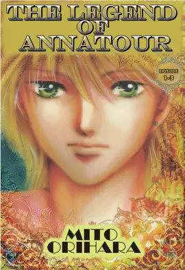 Read: THE LEGEND OF ANNATOUR Book Episode 1-3