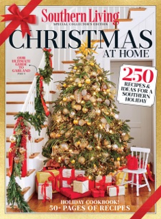 SOUTHERN LIVING Christmas at Home by The Editors of Southern Living