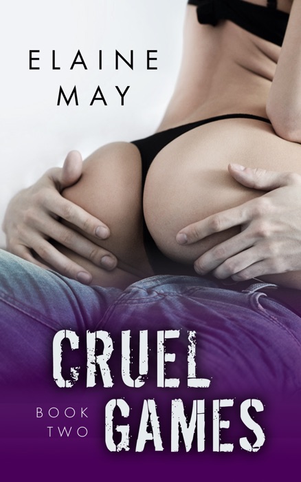 Cruel Games - Book Two