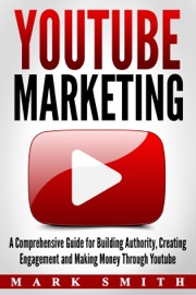 YouTube Marketing - Mark Smith