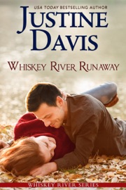 Whiskey River Runaway - Justine Davis