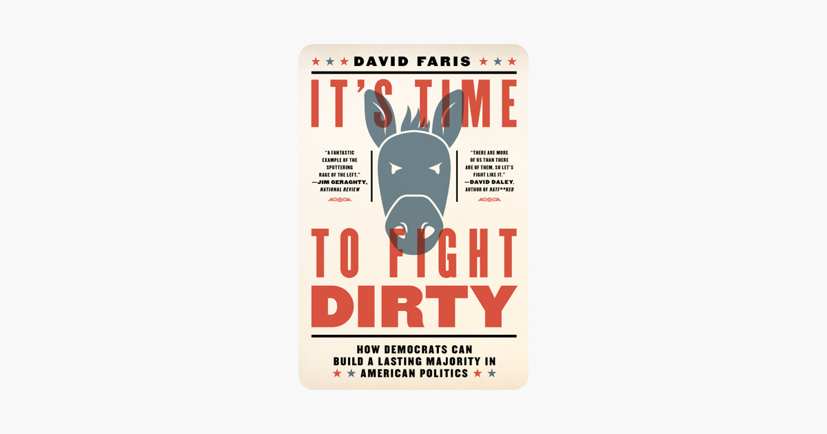 It's Time to Fight Dirty - David Faris It's Time to Fight Dirty - David Faris