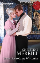 Tajemnice rodziny Wiscombe - Christine Merrill