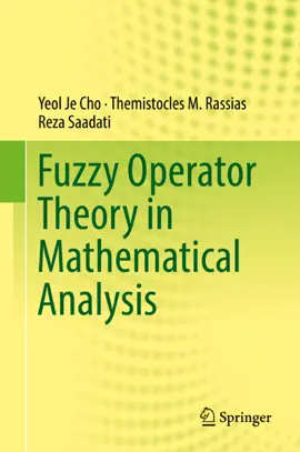 Read: Fuzzy Operator Theory in Mathematical Analysis Book