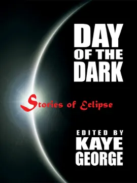 Read: Day of the Dark: Book Stories of Eclipse