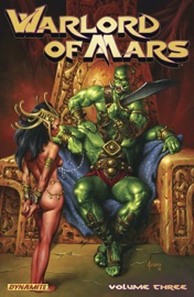 Warlord of Mars Vol. 3 - Arvid Nelson & David Sampere
