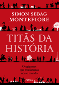 Titãs da história - Simon Sebag Montefiore