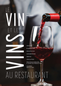 Le vin et les vins au restaurant - Paul Brunet