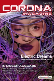 Corona Magazine 02/2018: Februar 2018 - Uwe Anton, Pia Fauerbach, Armin Rößler, Reiner Krauss, Bettina Petrik, Thorsten Walch, Alexandra Trinley, Birgit Schwenger, Eric Zerm, Sven Wedekin, Anna Pyzalski, Frank Stein, Marcus Haas, Björn Sülter, iFuB-Verlag, Jennifer Christina Michels & Mike Hillenbrand
