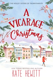 A Vicarage Christmas - Kate Hewitt