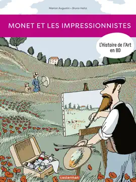Read: L'Histoire de l'Art en BD - Monet Book et les Impressionnistes