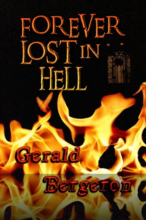 Forever Lost in Hell