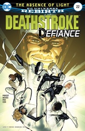 Deathstroke (2016-) #22 - Priest & Diogenes Neves