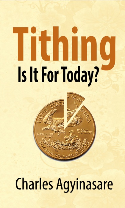 Tithing, is It for today?