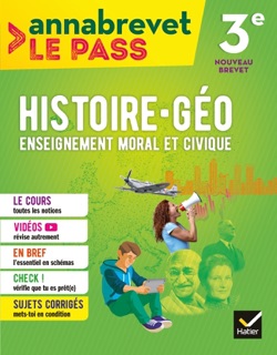 Annabrevet Le Pass - Histoire-géographie EMC 3e by Marielle Chevallier, Christophe Clavel & Guillaume d' Hoop