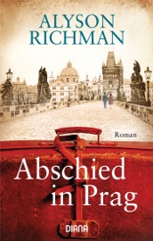 Abschied in Prag - Alyson Richman