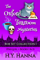 H.Y. Hanna - The Oxford Tearoom Mysteries Box Set Collection I (Prequel + Books 1 & 2) artwork