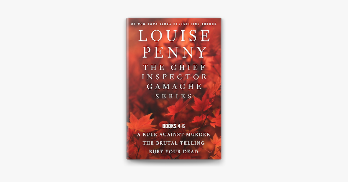Bury Your Dead: A Chief Inspector Gamache by Penny, Louise