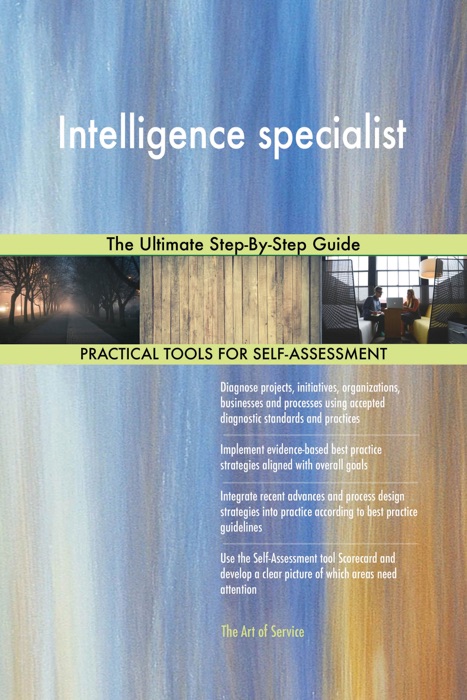 Intelligence specialist The Ultimate Step-By-Step Guide