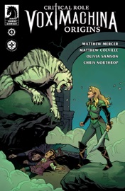 Critical Role #4 - Matthew Mercer, Matthew Colville, Olivia Samson & Chris Northrop