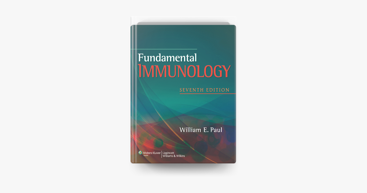 ‎Fundamental Immunology Seventh Edition on Apple Books