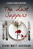 Diane Mott Davidson - The Last Suppers: A Culinary Murder Mystery artwork