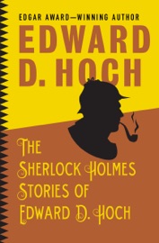 The Sherlock Holmes Stories of Edward D. Hoch - Edward D. Hoch