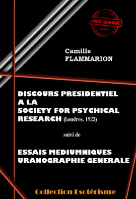 Read: Discours présidentiel à la Society for Psychical Book Research