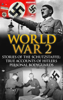 World War 2: Stories of the Schutzstaffel: True Accounts of Hitler’s Personal Bodyguards - Cyrus J. Zachary