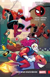 Spider-Man/Deadpool - Joshua Corin & Elliott Kalan