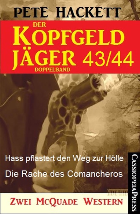 Der Kopfgeldjäger Folge 43/44  (Zwei McQuade Western)