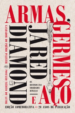 Capa do livro Armas, Germes e Aço de Jared Diamond