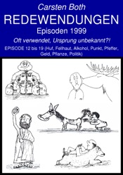 Redewendungen: Episoden 1999