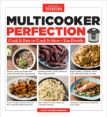 Multicooker Perfection - America's Test Kitchen