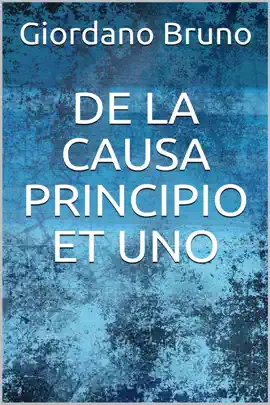 Read: De la causa, principio et uno Book