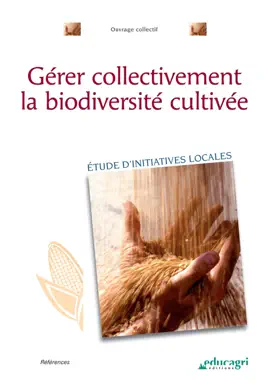 Read: Gérer collectivement la Book biodiversité cultivée (ePub)