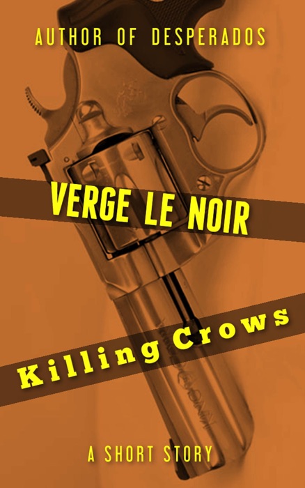 Killing Crows
