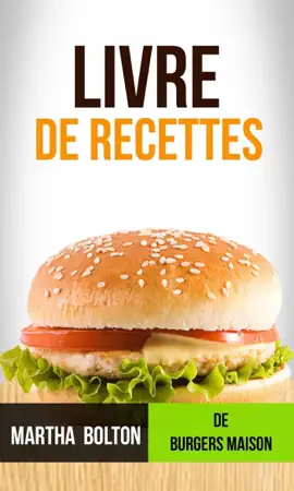 Read: Livre de Book recettes de burgers maison