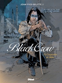 Black Crow - Tome 04 Jean-Yves Delitte