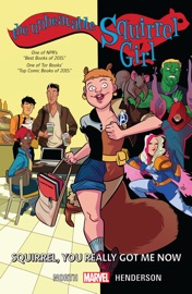 The Unbeatable Squirrel Girl - Ryan North